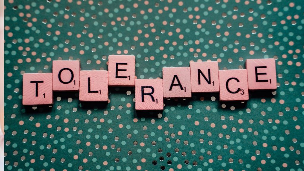 Tolerance